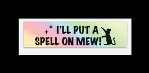 Spell on Mew 1” x 3” Sticker